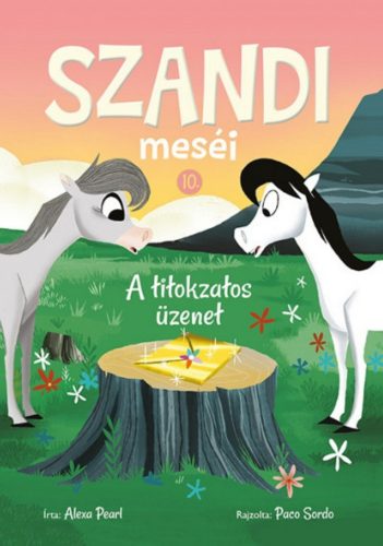 Szandi meséi 10. - Alexa Pearl