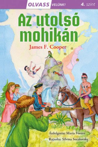 Olvass velünk! (4) - Az utolsó mohikán - J. F. Cooper