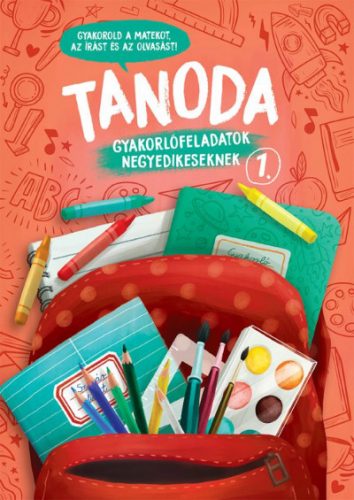 Tanoda - Gyakorlófeladatok negyedikeseknek 1. - Galambos Vera