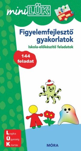 Figyelemfejlesztő gyakorlatok - Iskola-előkészítő feladatok /MiniLÜK (LÜK)