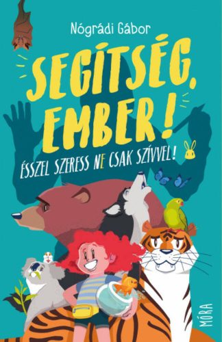 Segítség, ember! - Nógrádi Gábor (6. kiadás)