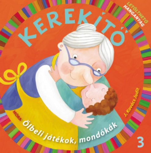 KEREKÍTŐ 3. CD MELLÉKLETTEL