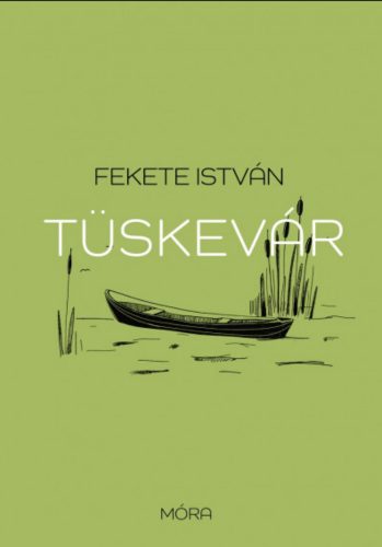 Tüskevár - Fekete István (új kiadás)