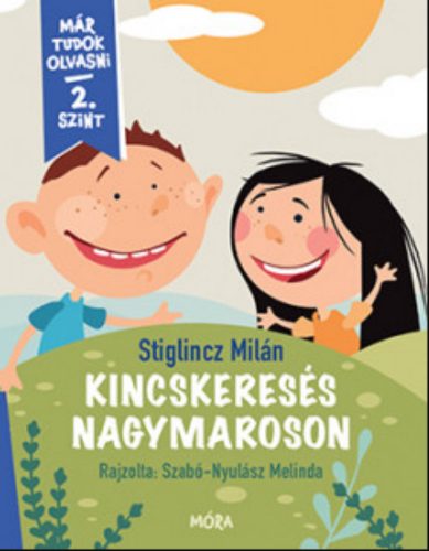 Kincskeresés Nagymaroson - Stiglincz Milán