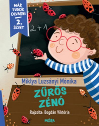 Zűrös Zénó - Miklya Luzsányi Mónika