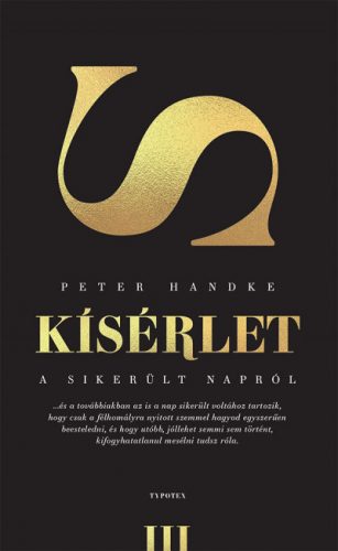 Kísérlet a sikerült napról - Peter Handke