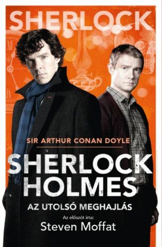 Sherlock Holmes: Az utolsó meghajlás (BBC filmes borító) (Sir Arthur Conan Doyle)