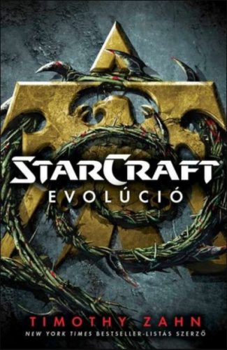 Starcraft: Evolúció - Timothy Zahn