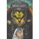 World of Warcraft: Harmadik könyv - Louise Simonson - Walter Simonson