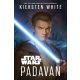 Star Wars: Padavan - Kiersten White