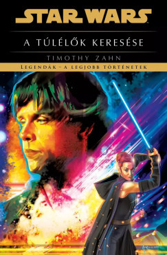 Star Wars: A túlélők keresése - Legendák - Timothy Zahn