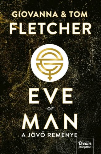 Eve of Man - A jövő reménye (Giovanna Fletcher)