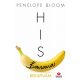 His Banana - Bekapnám (Penelope Bloom)