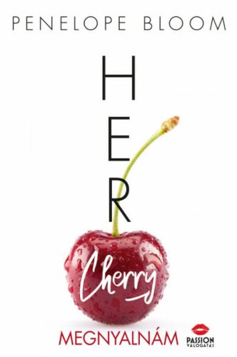 Her Cherry - Megnyalnám - Penelope Bloom