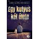 Egy kutyus két élete - Dan Gemeinhart