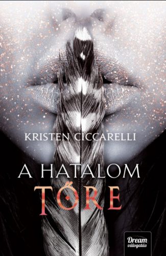 A hatalom tőre - Iskari-sorozat 2. rész – Kristen Ciccarelli