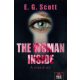 The Woman Inside - A másik nő - E. G. Scott