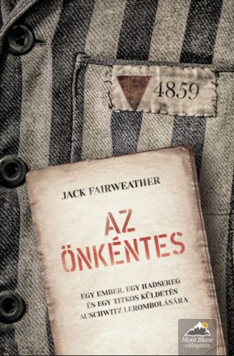 Az önkéntes - Jack Fairweather