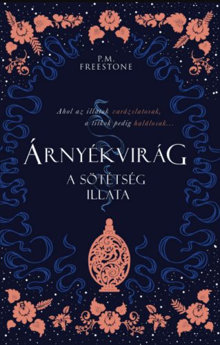 Árnyékvirág - P. M. Freestone