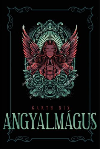 Angyalmágus - Garth Nix