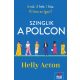 Szinglik a polcon - Helly Acton