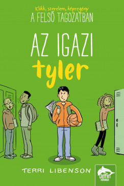 Felső tagozat 5. - Az igazi Tyler