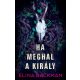 Ha meghal a király - Elina Backman