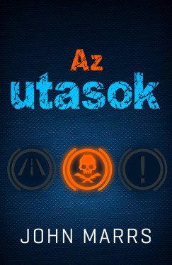 Az utasok - John Marrs