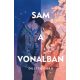 Sam a vonalban - Dustin Thao