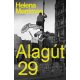 Alagút 29 - Helena Merriman