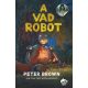 A vad robot (Filmes borító) - Peter Brown