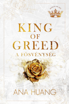 King of Greed - A fösvénység - Ana Huang