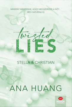 Twisted Lies - Stella & Christian (Különleges kiadás) - Ana Huang