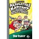 Alsógatyás Kapitány és a radioaktív robot-bokszeralsók borzalmas bosszúja - Dav Pilkey