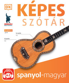 Képes szótár spanyol-magyar (audio alkalmazással) - 2. kiadás - P. Márkus Katalin szerk.