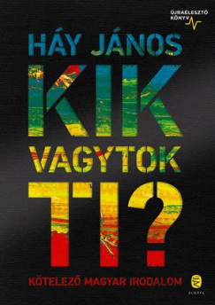 Kik vagytok ti? - Háy János