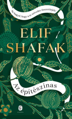 Az építészinas - Elif Shafak