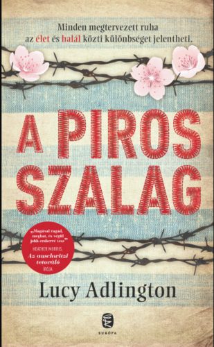 A piros szalag - Lucy Adlington