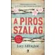 A piros szalag - Lucy Adlington