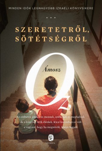 Szeretetről, sötétségről - Ámosz Oz