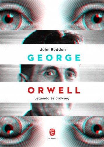 George Orwell - John Rodden