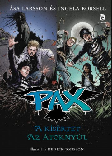 A kísértet, Az átoknyúl - Pax 3-4. - Ingela Korsell - Asa Larsson