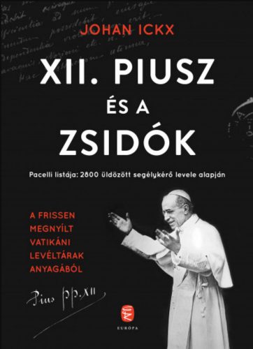 XII. Piusz és a zsidók - Johan Ickx