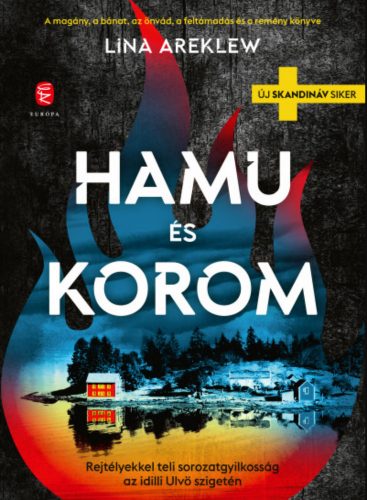 Hamu és korom - Lina Areklew