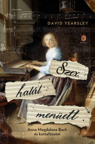 Szex, halál, menüett - David Yearsley