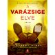 A varázsige elve - A nyelv hetedik funkciója - Laurent Binet