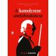 A komolyzene anekdotakincse (új kiadás) - Norman Lebrecht