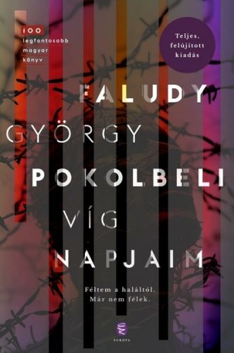 Pokolbeli víg napjaim (Új kiadás) - Faludy György