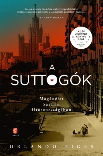 A suttogók - Orlando Figes