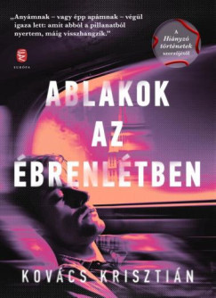 Ablakok az ébrenlétben - Kovács Krisztián